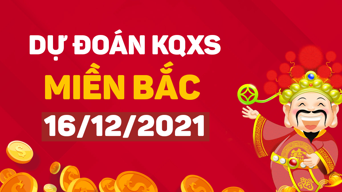 Soi cầu dự đoán XSMB 16/12/2024 – Soi Cầu XSMB